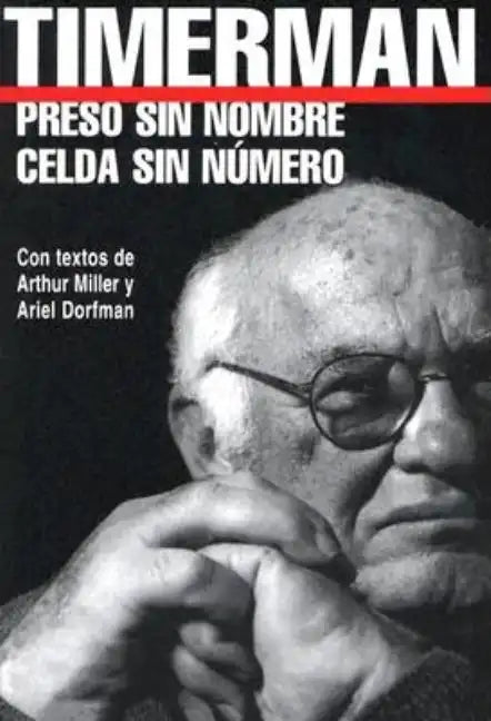 Preso Sin Nombre, Celda Sin Numero = Prisoner Without a Name, Cell Without a Number - Paperback