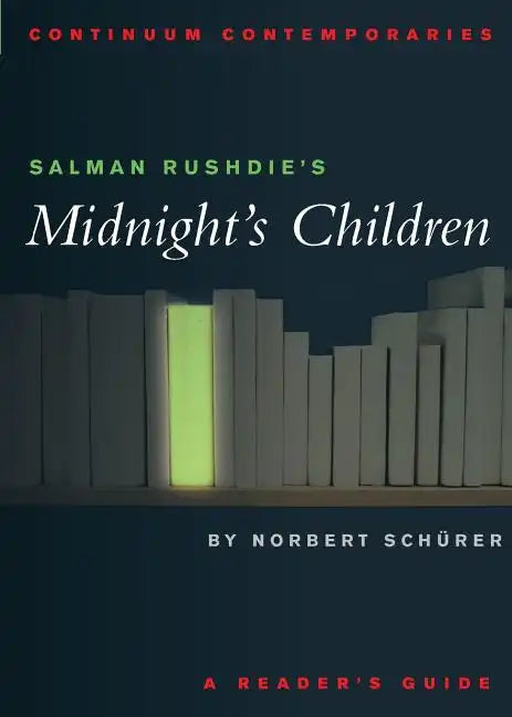 Salman Rushdie's Midnight's Children: A Reader's Guide - Paperback