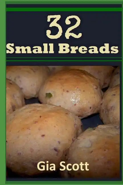 32 Small Breads - Paperback