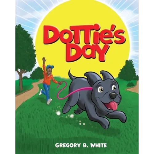 Dottie's Day - Paperback