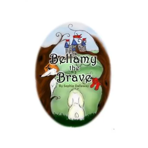 Bellamy the Brave - Paperback