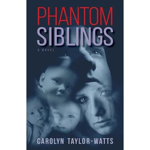 Phantom Siblings - Paperback