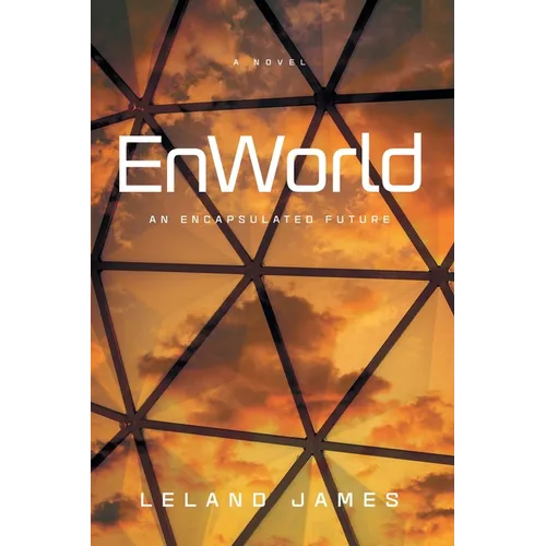 EnWorld: An Encapsulated Future - Paperback