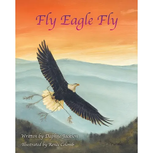 Fly Eagle Fly - Paperback
