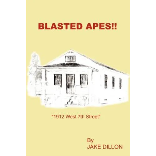 Blasted Apes!!: 
