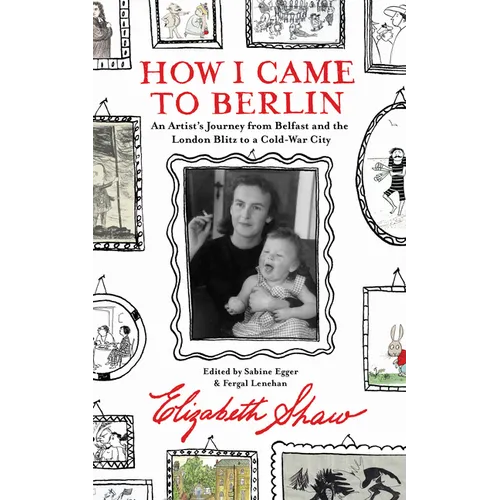 How I Came to Berlin: A Memoir - Paperback