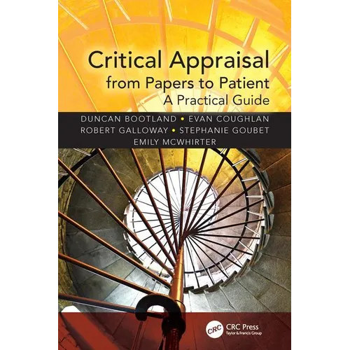 Critical Appraisal from Papers to Patient: A Practical Guide - Paperback