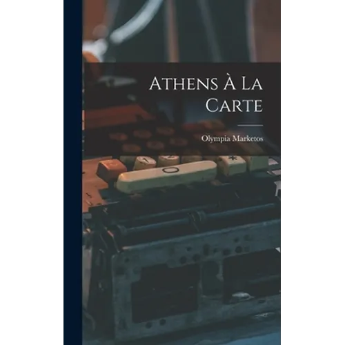 Athens À La Carte - Hardcover