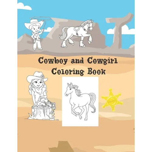 Cowboy And Cowgirl Coloring Book: Large 8.5x11 40 Coloring Pages - Paperback
