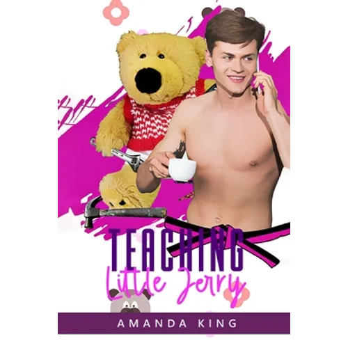 Teaching Little Jerry: An ABDL MM Romance - Paperback