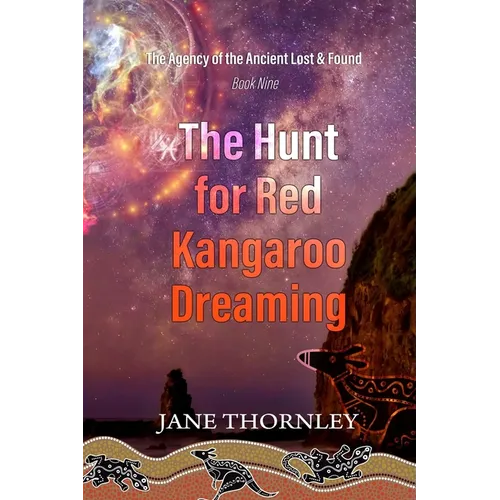 Hunt for Red Kangaroo Dreaming: A Phoebe McCabe Historical mystery Thriller - Paperback