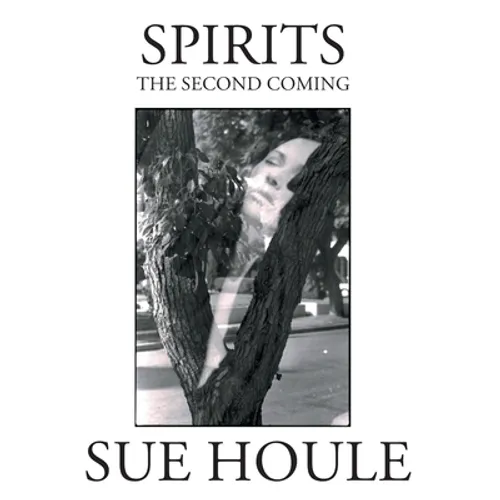 Spirits: The Second Coming - Hardcover