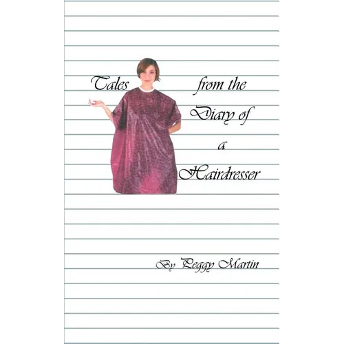 Tales from the Diary of a Hairdresser - Paperback