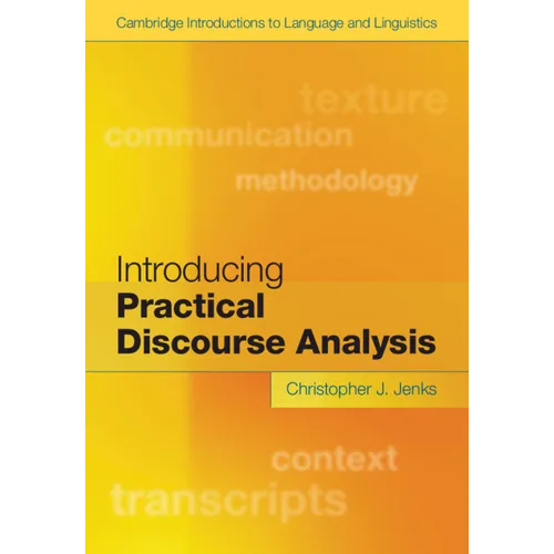 Introducing Practical Discourse Analysis - Hardcover