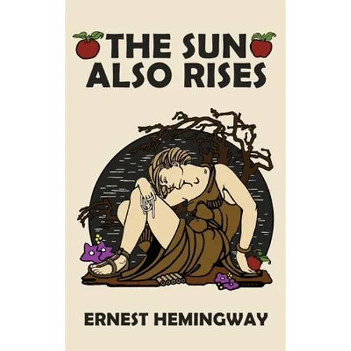 The Sun Also Rises - Hardcover