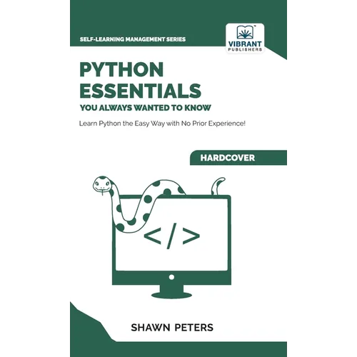 Python Essentials You Always Wanted to Know - Hardcover