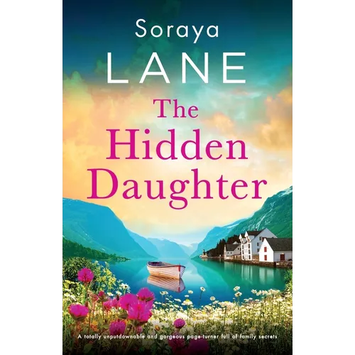 The Hidden Daughter: A totally unputdownable and gorgeous page-turner full of family secrets - Paperback