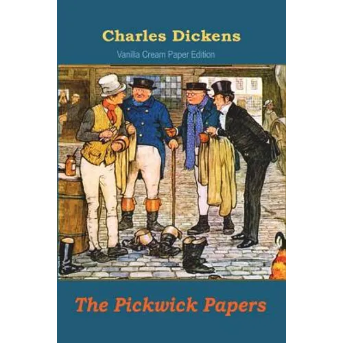 The Pickwick Papers - Paperback