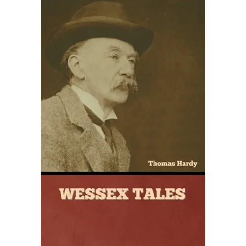 Wessex Tales - Paperback