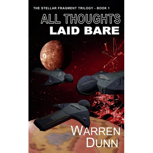 All Thoughts Laid Bare - Paperback