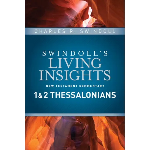 Insights on 1 & 2 Thessalonians - Hardcover