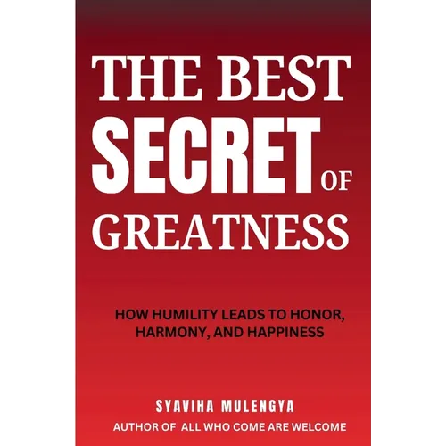 The Best Secret of Greatness - Paperback