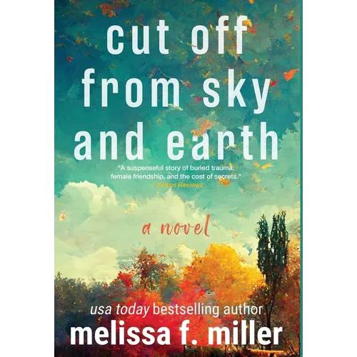 Cut Off from Sky and Earth - Hardcover