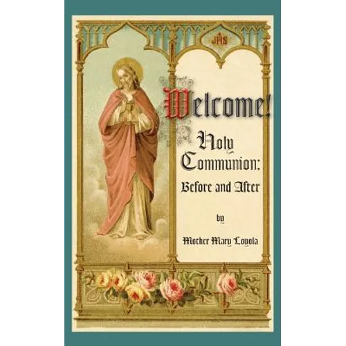 Welcome! Holy Communion Before and After - Paperback