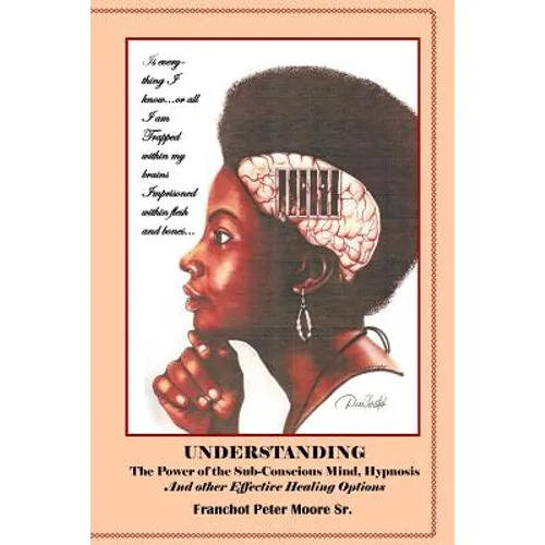 Understanding the Power of the Sub-conscious Mind Hypnosis and Other 