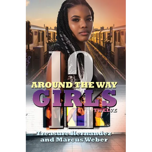 Around the Way Girls 12 - Mass Market Paperbound