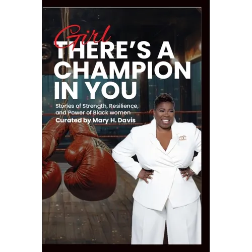 Girl, There's A Champion In You