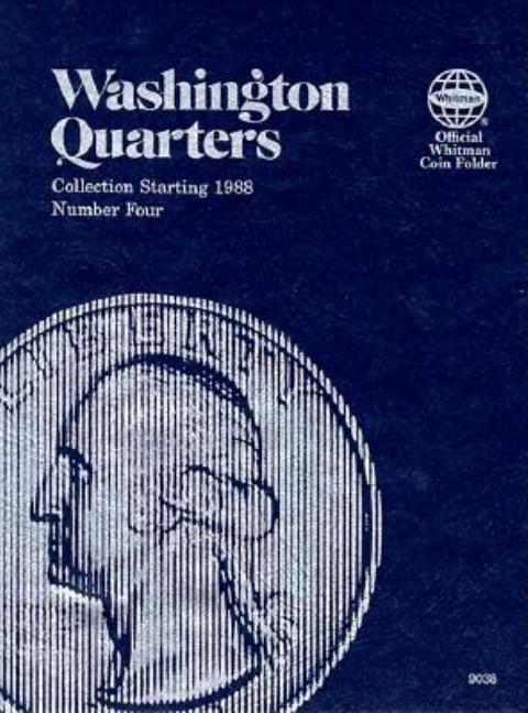 Washington Quarters: Collection 1988 to 2000, Number Four - Hardcover