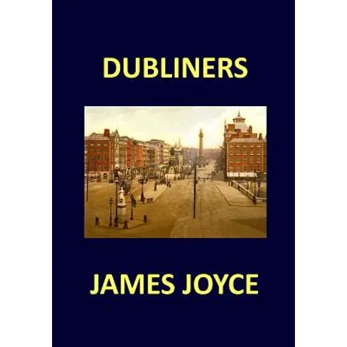 DUBLINERS James Joyce - Paperback