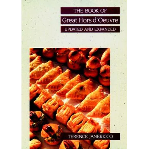 The Book of Great Hors D'Oeuvre, Update Edition (Revised) - Hardcover