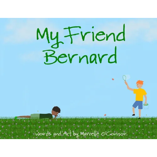 My Friend Bernard - Paperback