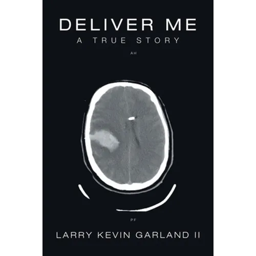 Deliver Me: A True Story - Paperback