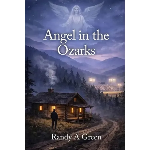 Angel in the Ozarks - Paperback