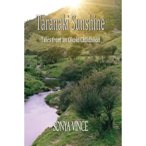 Taranaki Sunshine: Tales of an Okoki Childhood - Paperback