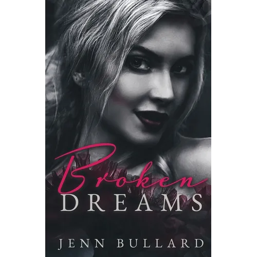 Broken Dreams - Paperback