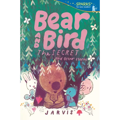 Bear and Bird: The Secret and Other Stories - Paperback