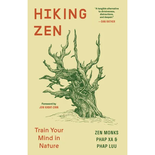 Hiking Zen: Train Your Mind in Nature