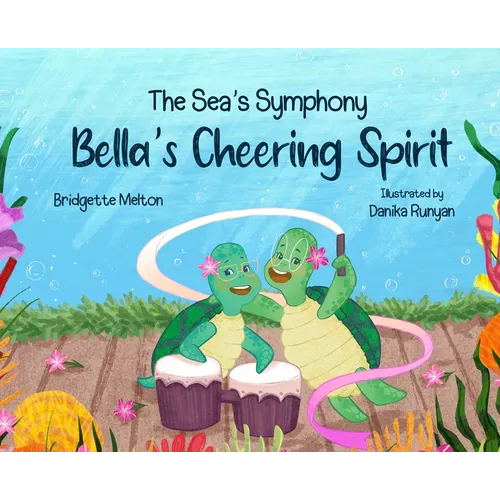 Bella's Cheering Spirit - Hardcover