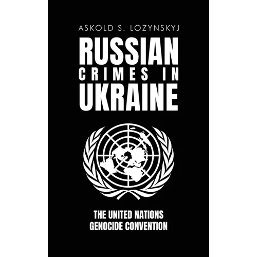 Russian Crimes in Ukraine - Hardcover