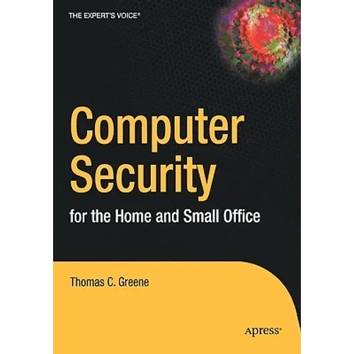 Computer Security for the Home and Small Office - Paperback