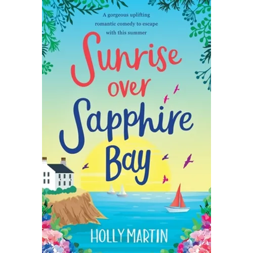 Sunrise over Sapphire Bay: Large Print edition - Paperback