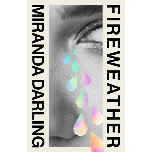 Fireweather: Shortlisted for the 2026 Stella Prize - Paperback