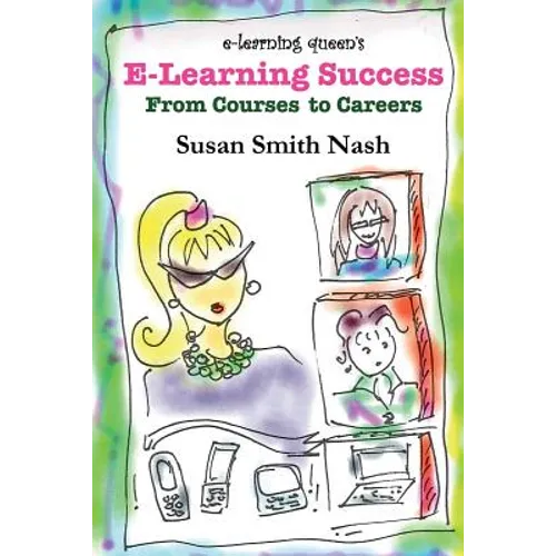 E-Learning Success: From Courses to Careers - Paperback