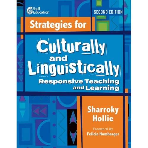 Strategies for Culturally and Linguistically Responsive Teaching and Learning - Paperback