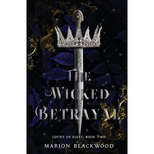 The Wicked Betrayal - Paperback