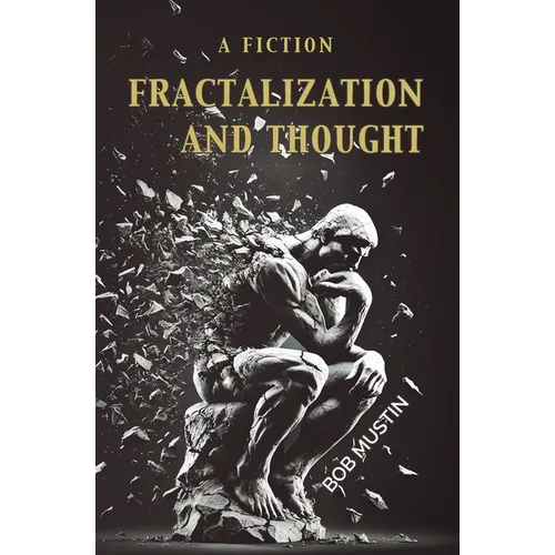 Fractalization and Thought - Paperback
